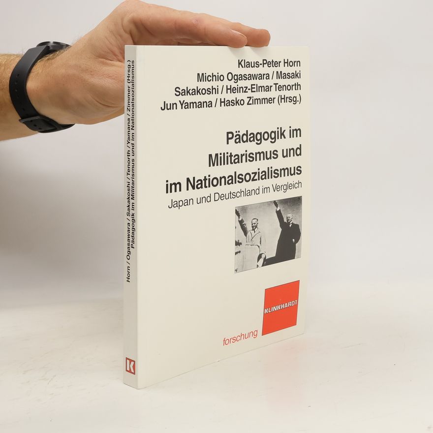 Klaus-Peter Horn Pädagogik im Militarismus und im Nationalsozialismus