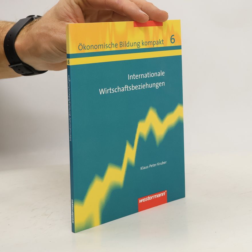 Klaus Peter Kruber Internationale Wirtschaftsbeziehungen