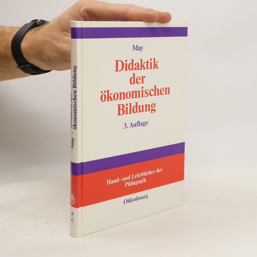 Hermann May Didaktik der ökonomischen Bildung