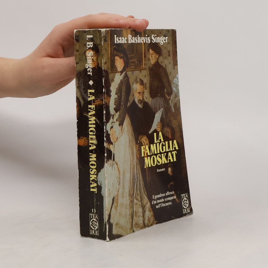 Isaac Bashevis Singer La famiglia Moskat