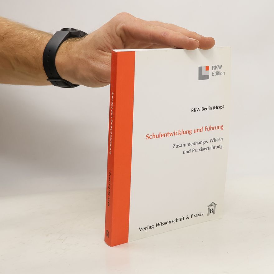 Autorenkollektiv Schulentwicklung und Führung