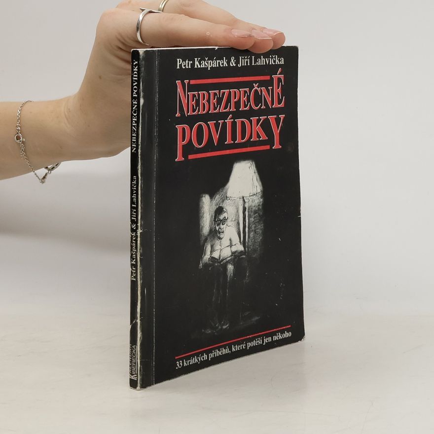 Petr Kašpárek Nebezpečné povídky