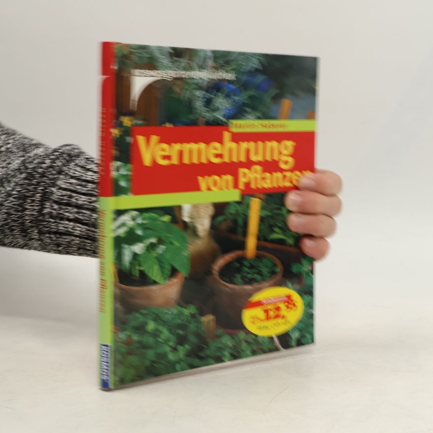 Martin Haberer Vermehrung von Pflanzen