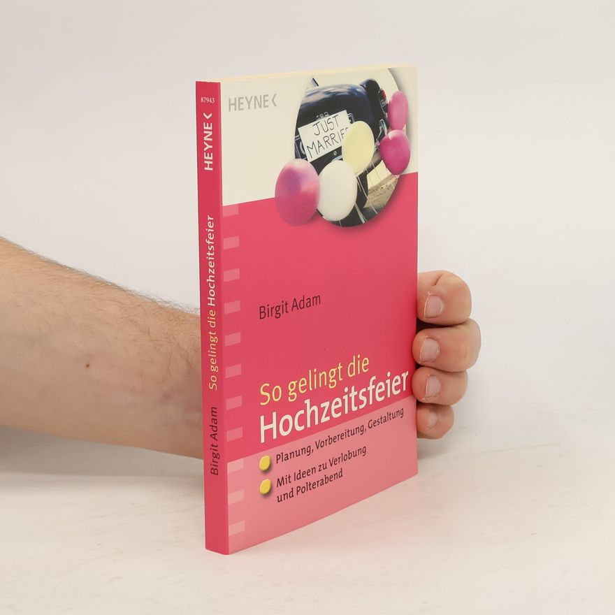 Birgit Adam So gelingt die Hochzeitsfeier