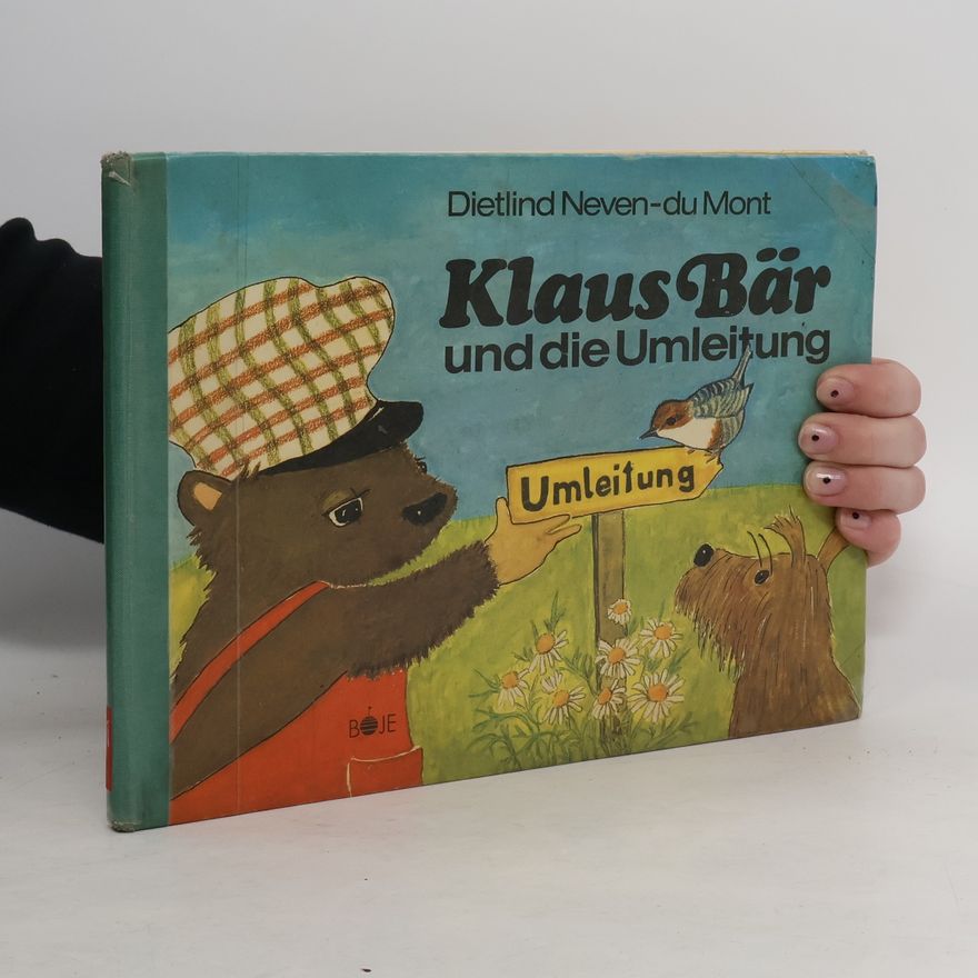 Dietlind Neven-DuMont Klaus Bär und die Umleitung