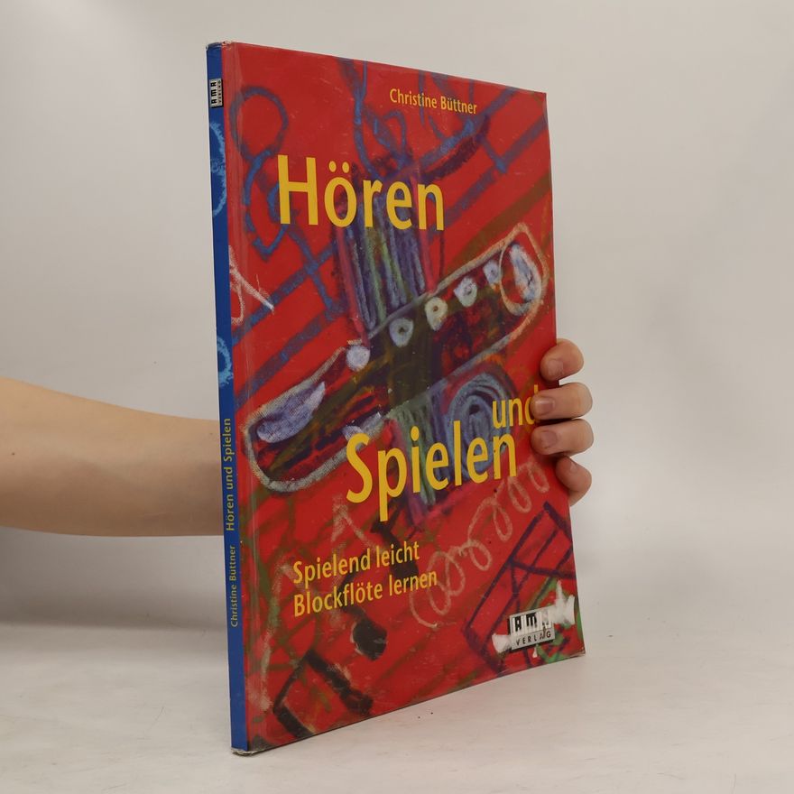 Christine Büttner Hören und Spielen