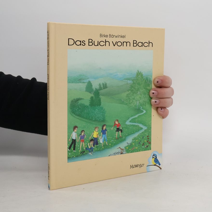 Birke Bärwinkel Das Buch vom Bach