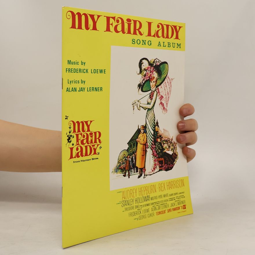 Frederick Loewe My Fair Lady Song Album