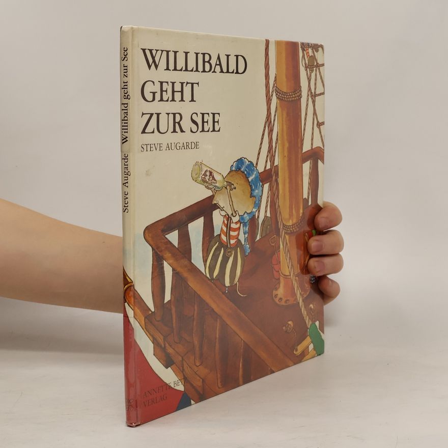 Steve Augarde Willibald geht zur See