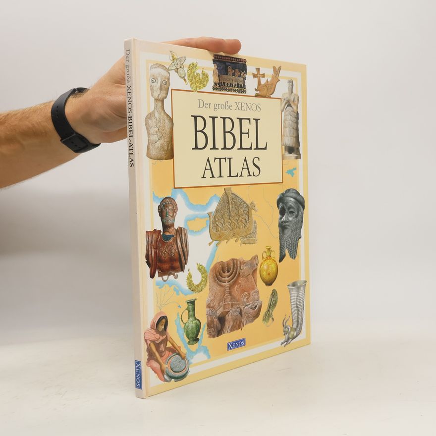 Autorenkollektiv Der große Xenos Bibel Atlas