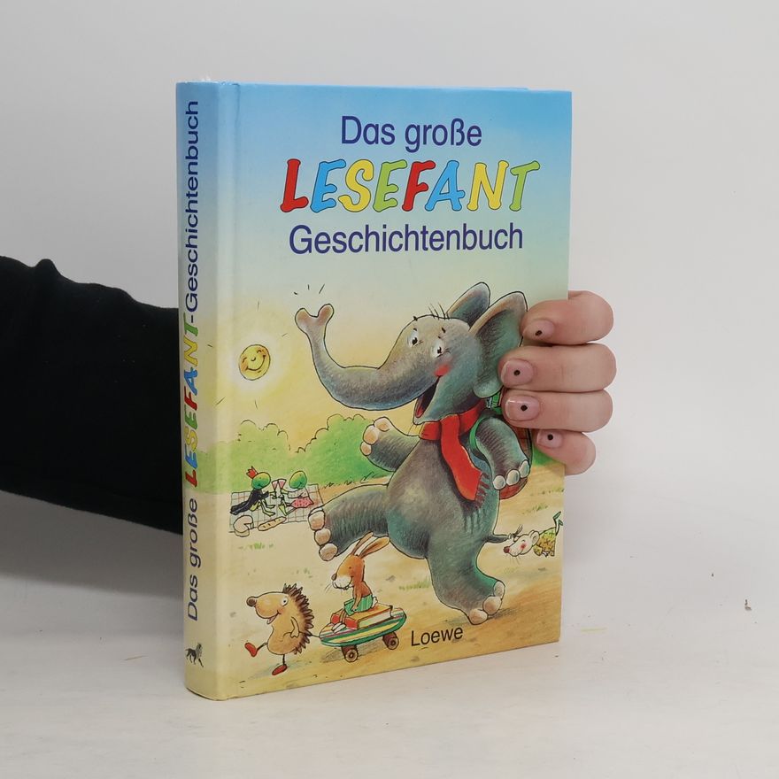 Kolektiv autorů Das große Lesefant-Geschichtenbuch