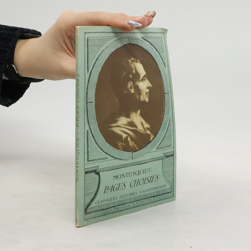 Fernand Flutre Montesquieu. Pages Choisies