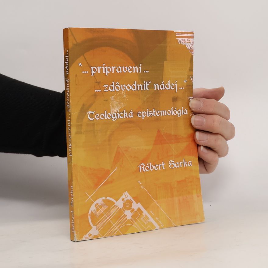 Robert Sarka "...pripravení... zdôvodniť nádej..."