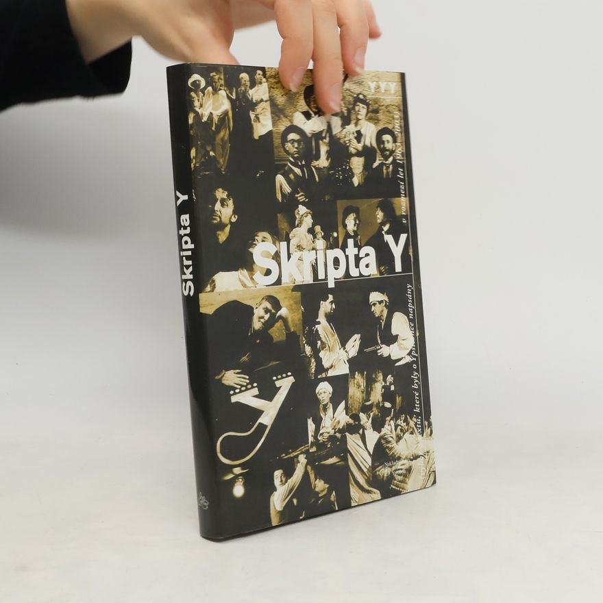 Jan Schmid Skripta Y : (výbor z textů, které byly o Ypsilonce napsány v rozmezí let 1963-2003)