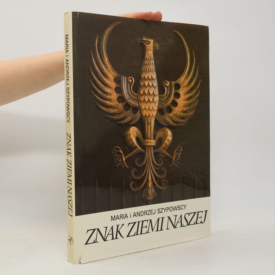 Maria Szypowska Znak ziemi naszej