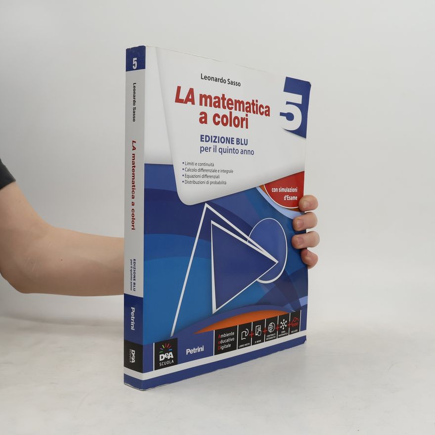 Leonardo Sasso La matematica a colori 5