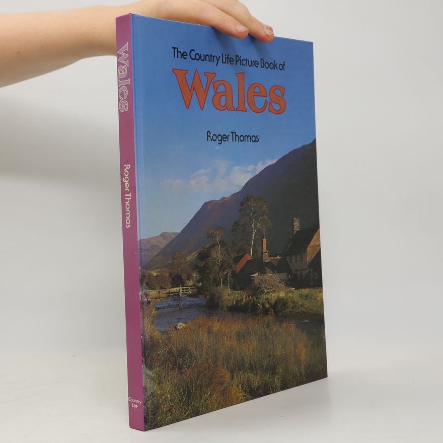 Roger Thomas The Country Life Picture Book of Wales
