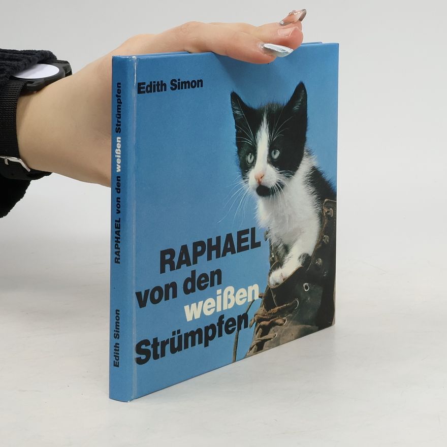 Edith Simon Raphael von den weißen Strümpfe
