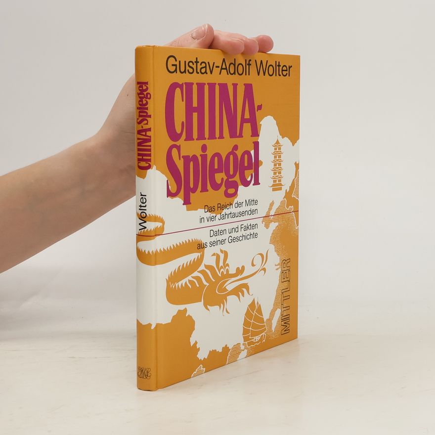 Gustav Adolf Wolter China-Spiegel