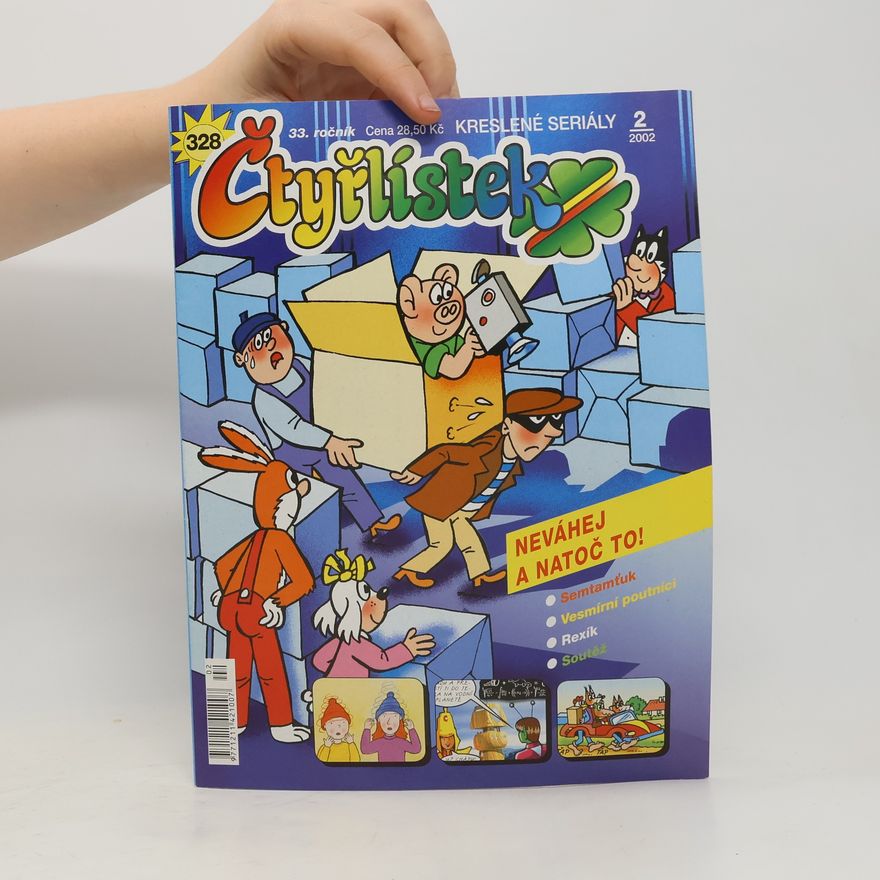 Autorenkollektiv Čtyřlístek 2/2002 328. Neváhej a natoč to!