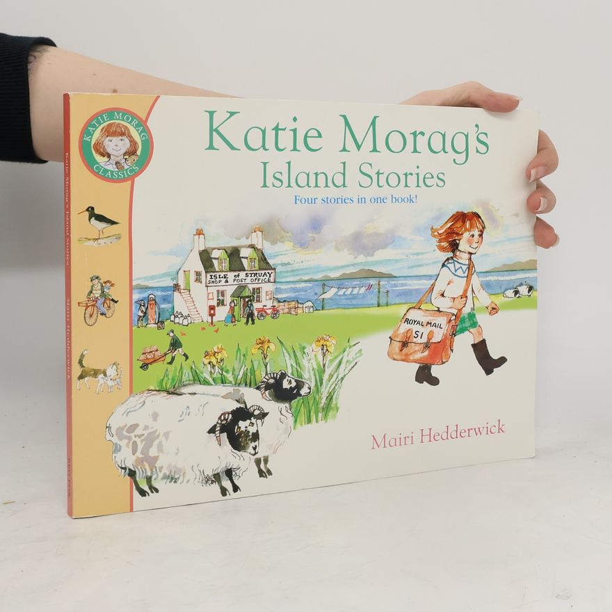 Mairi Hedderwick Katie Morag's Island Stories