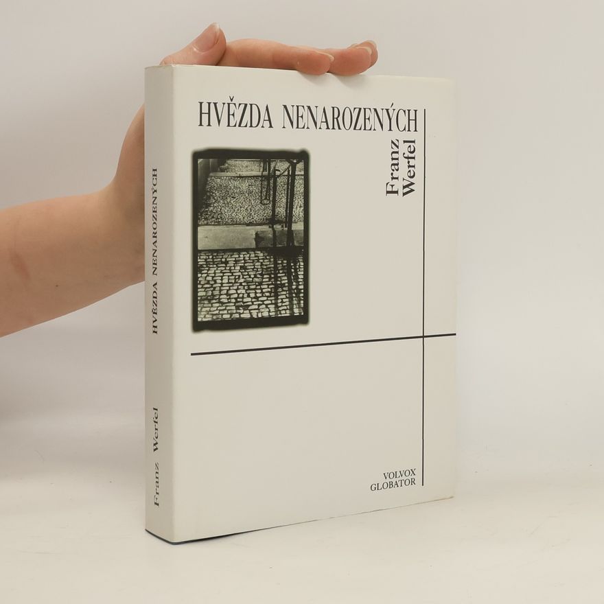 Franz Werfel Hvězda nenarozených