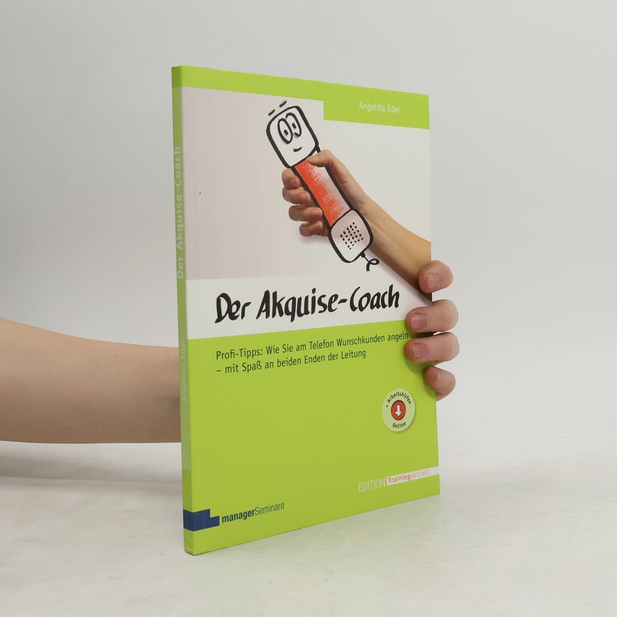 Angelika Eder Der Akquise-Coach