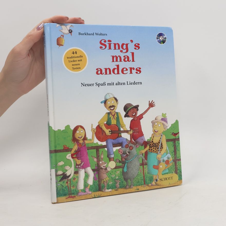 Burkhard Wolters Sing's mal anders