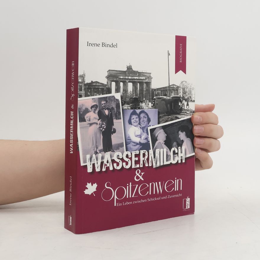 Irene Bindel Wassermilch & Spitzenwein