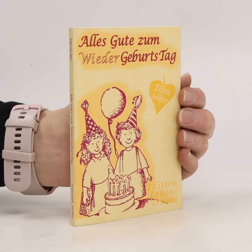 Lisa Engelhardt Alle Gute zum Wieder-GeburtsTag