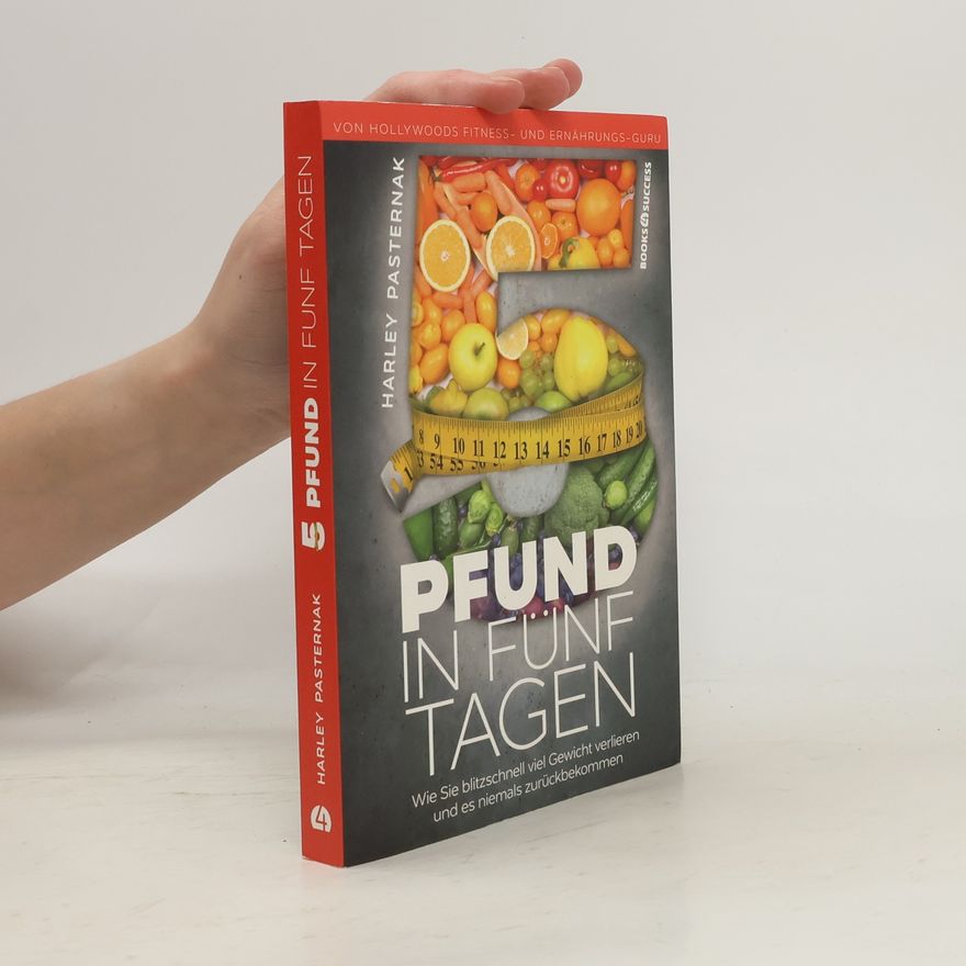 Harley Pasternak 5 Pfund in fünf Tagen