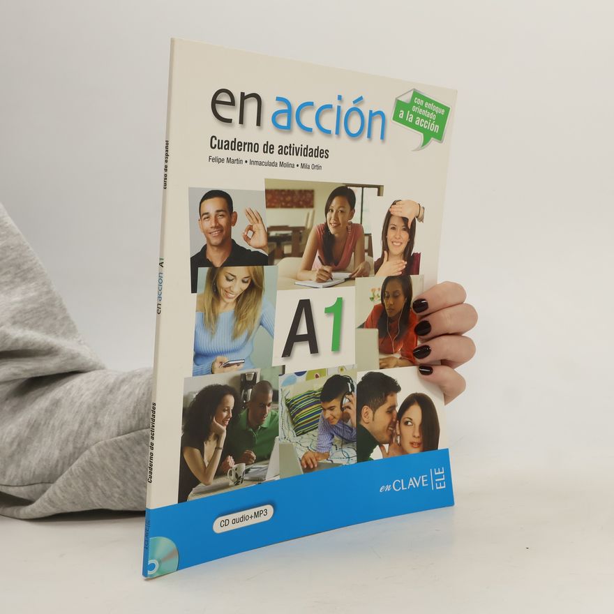 Milagros Ortín Fernández-Tostado En Acción A1 - cuaderno de actividades + CD aucio