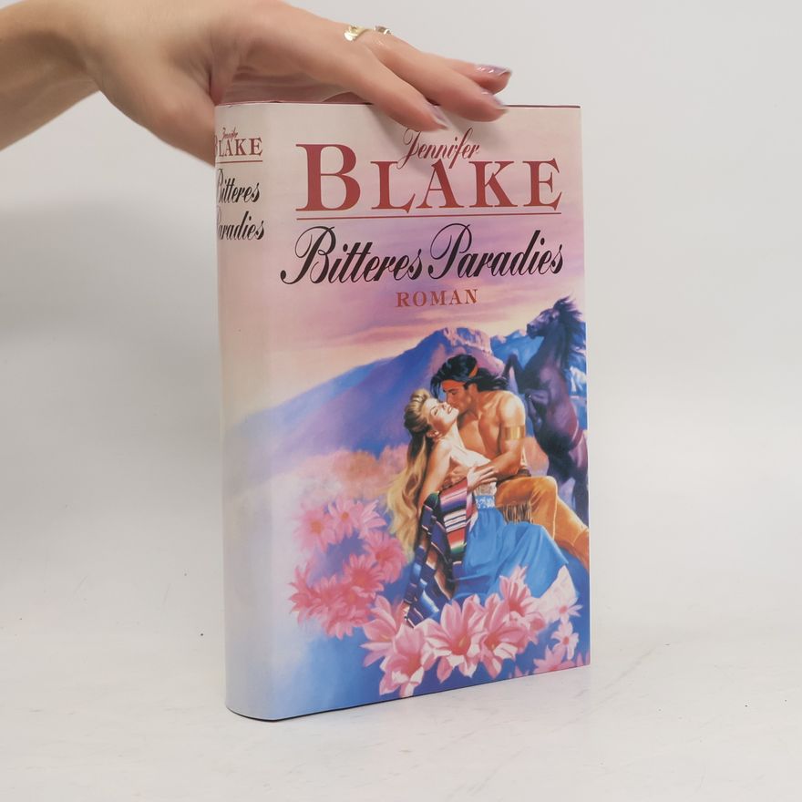 Jennifer Blake Bitteres Paradies