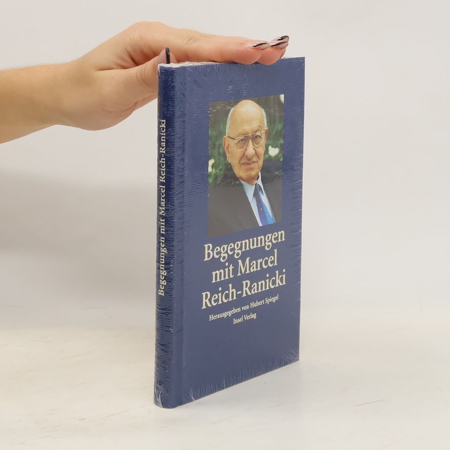 Hubert Spiegel Begegnungen mit Marcel Reich-Ranicki