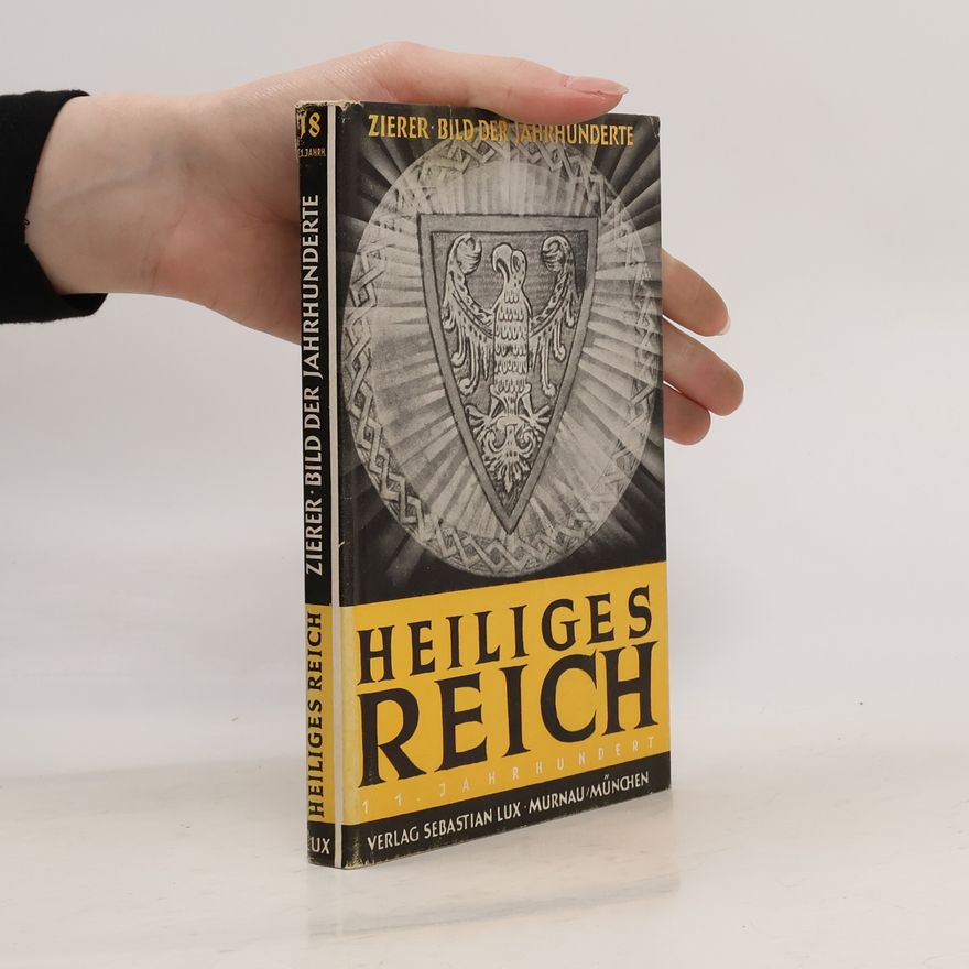 Otto Zierer Heiliges Reich 11. Jahrhundert