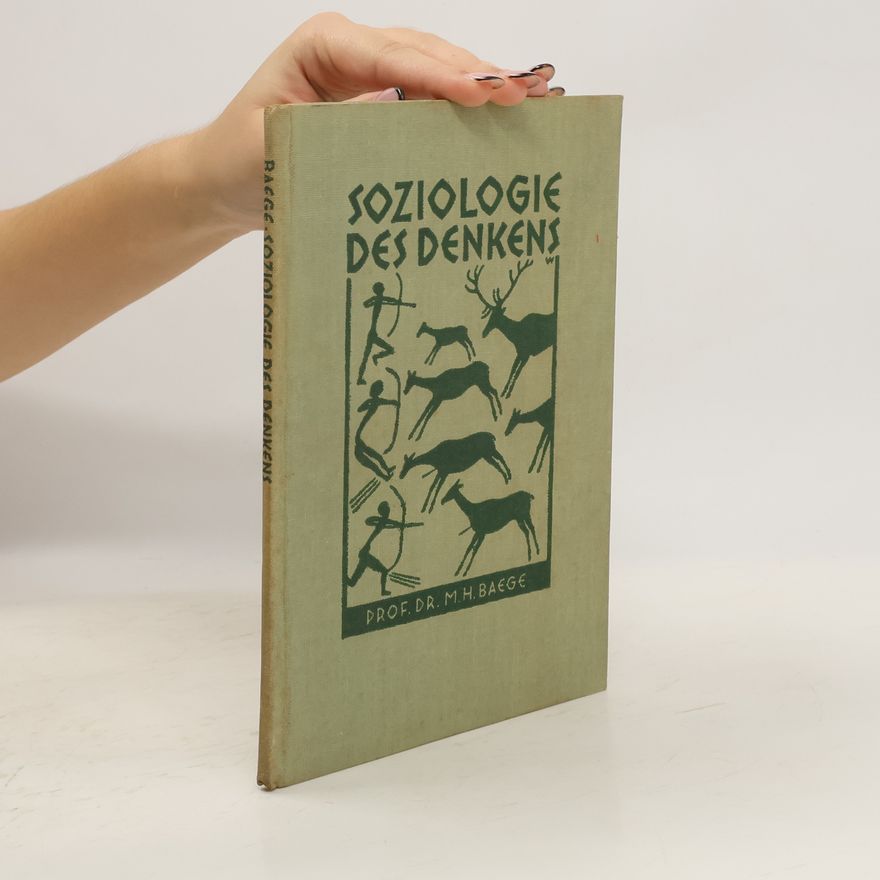 M.H. Baege Soziologie des Denkens