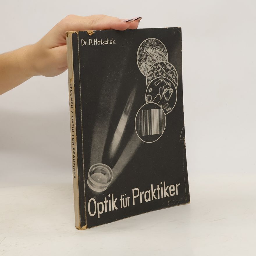 Paul Hatschek Optik für Praktiker