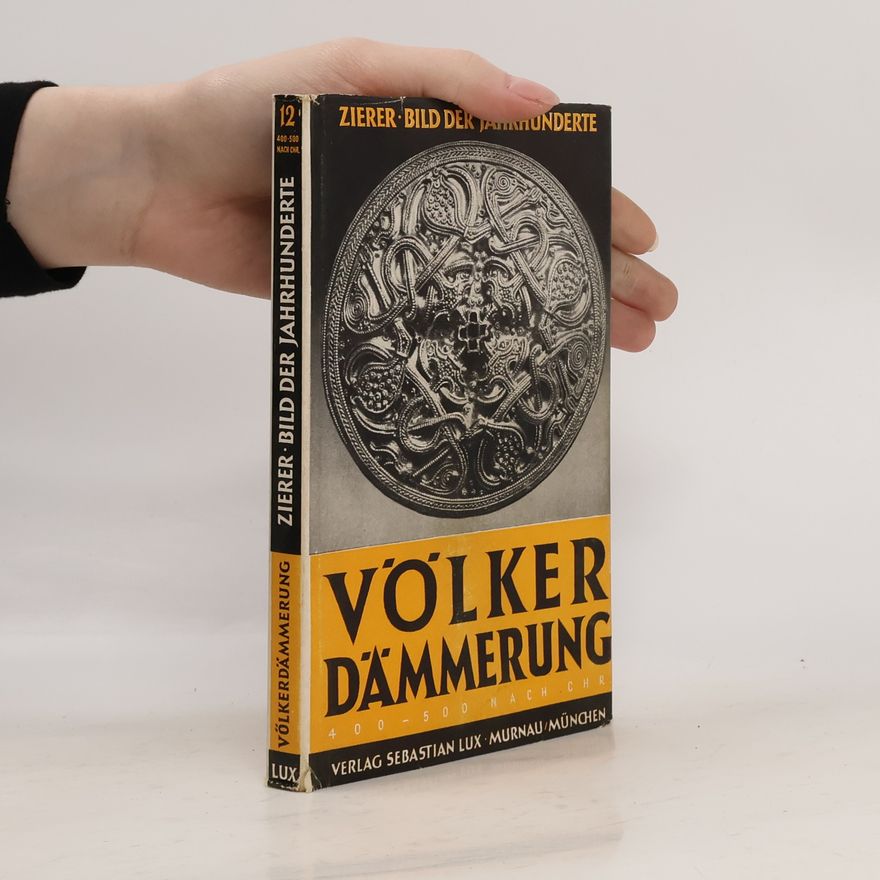 Otto Zierer Bild der Jahrhunderte 12. Völker Dämmerung