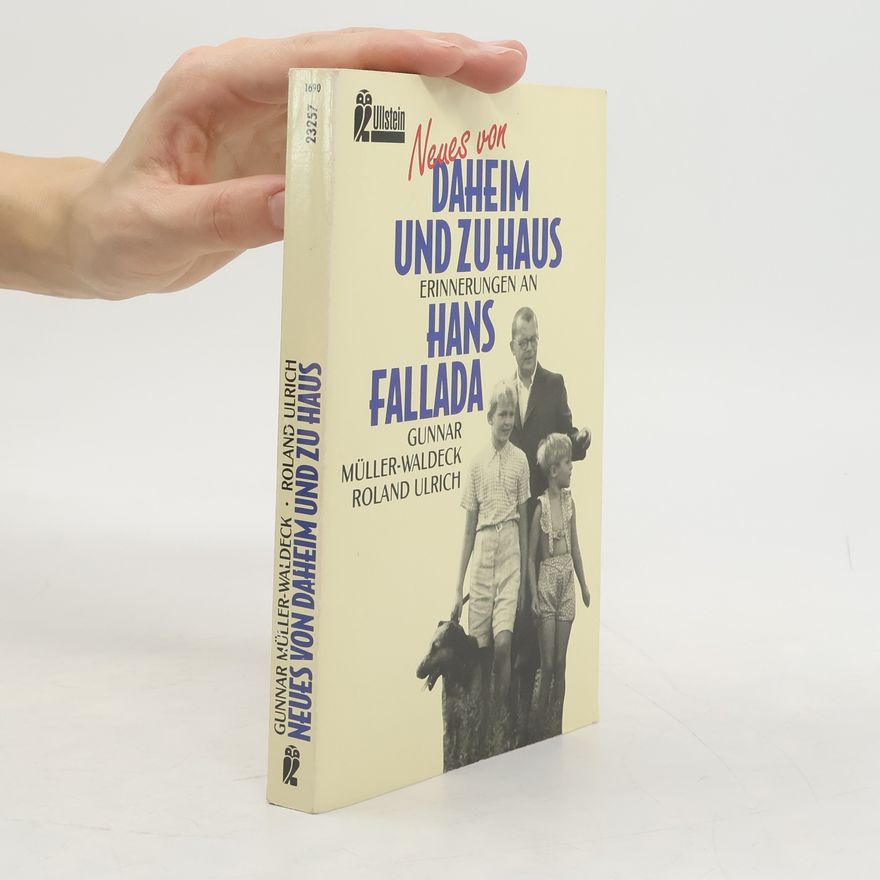 Gunnar Müller-Waldeck Neues von daheim und zu Haus