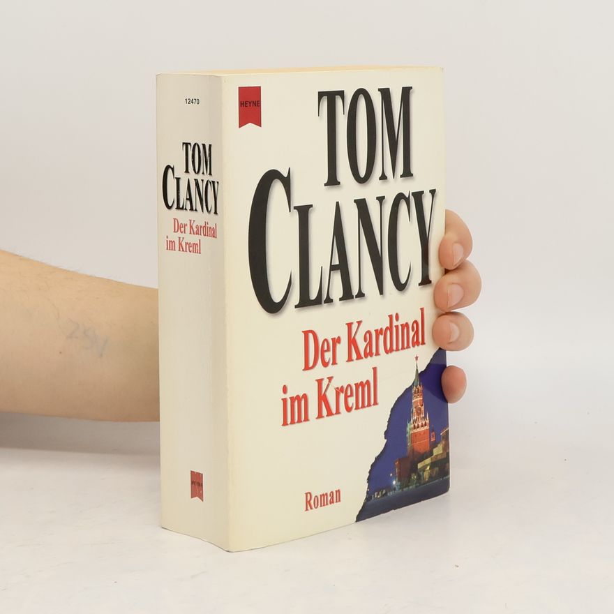 Tom Clancy Der Kardinal im Kreml.