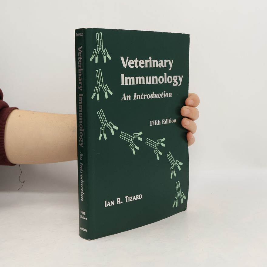Ian R. Tizard Veterinary Immunology