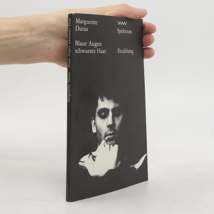 Marguerite Duras Blaue Augen, schwarzes Haar