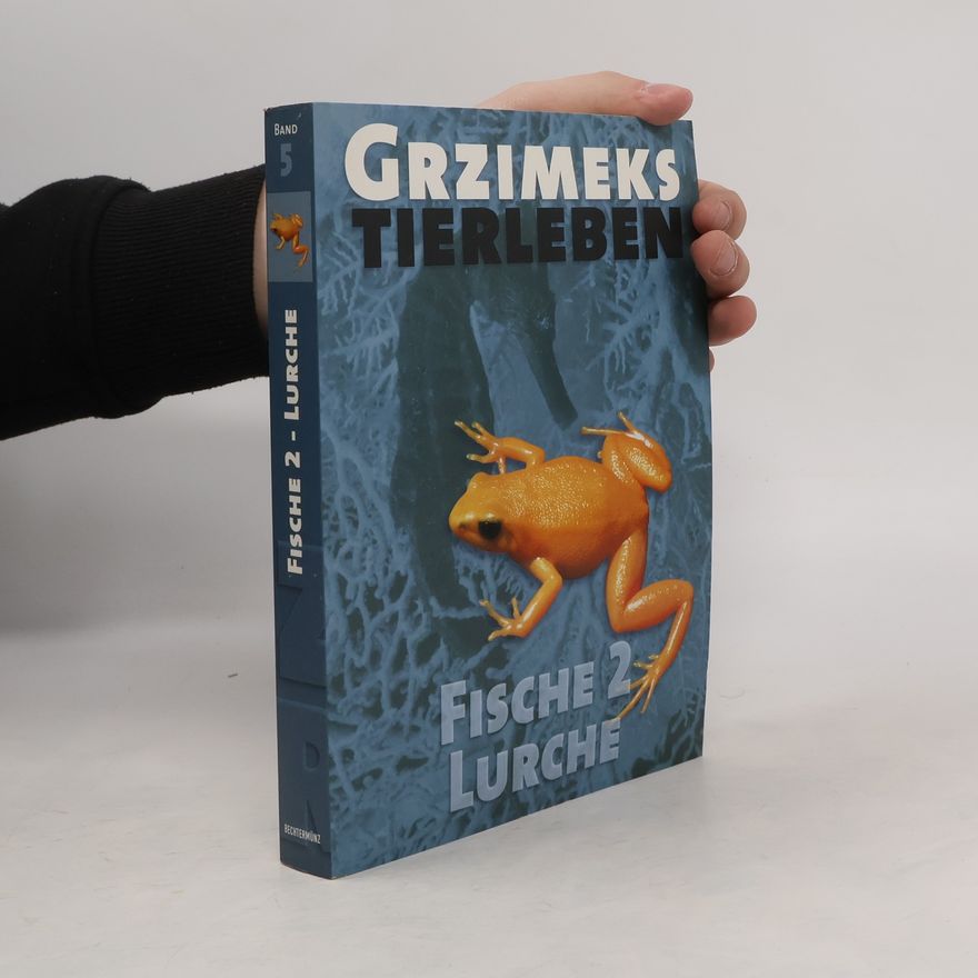 Autorenkollektiv Grzimeks Tierleben. Band 5. Fische 2 - Lurche