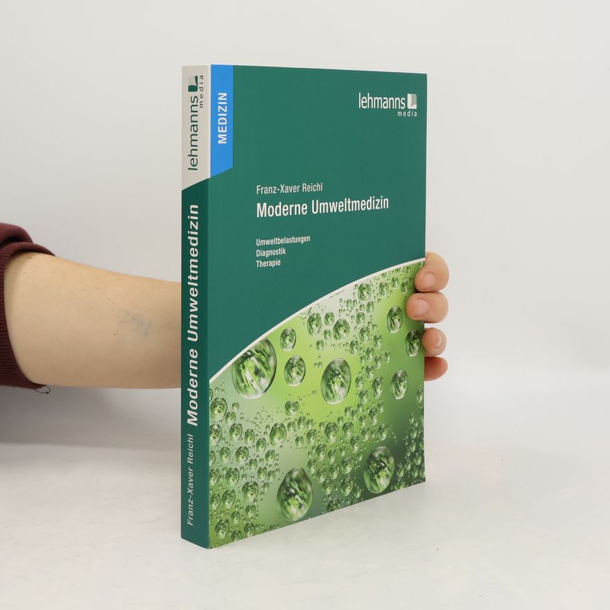 Franz Xaver Reichl Moderne Umweltmedizin