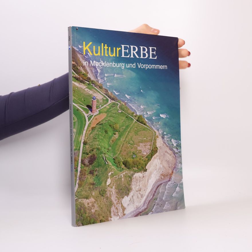 Various authors Kultur Erbe in Mecklenburg und Vorpommern