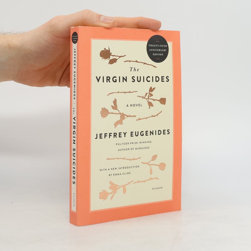 Jeffrey Eugenides The Virgin Suicides