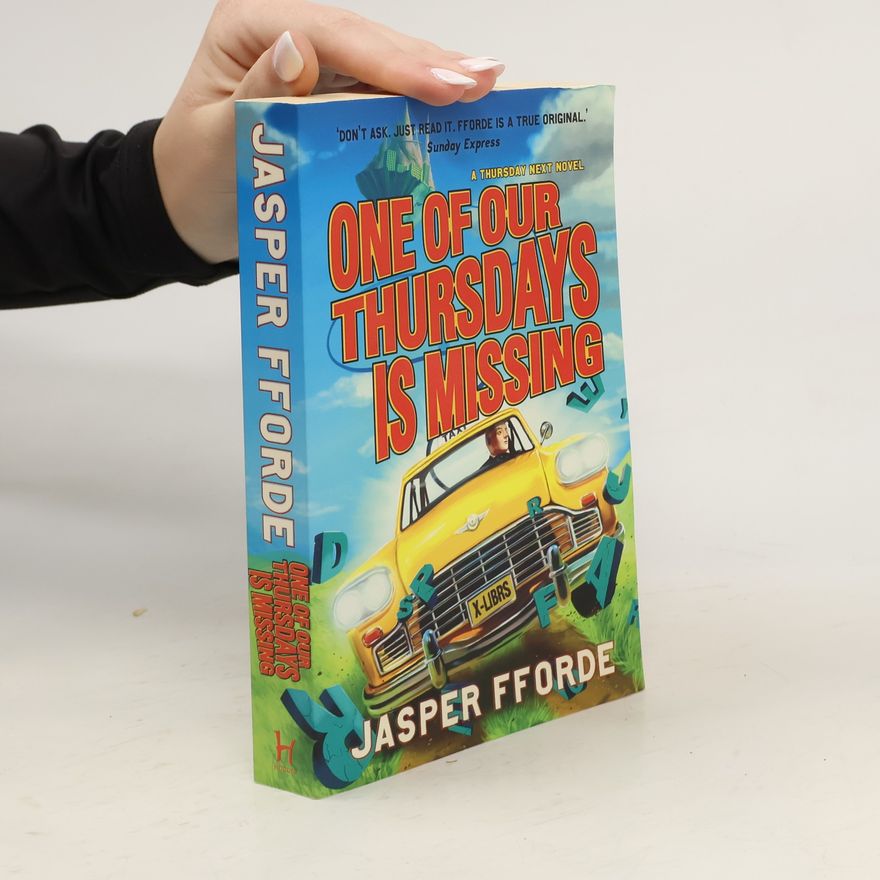 Jasper Fforde One of our Thursdays is Missing