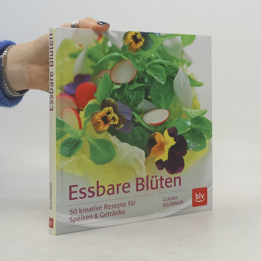 Claudia Költringer Essbare Blüten
