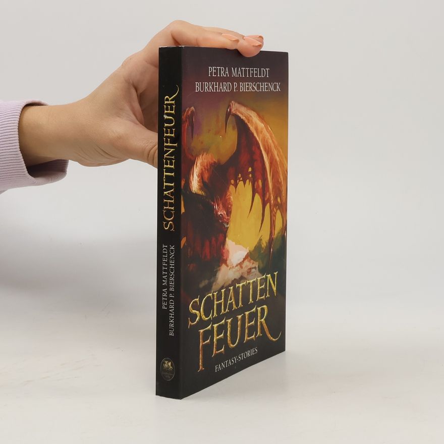 Petra Mattfeldt Schattenfeuer