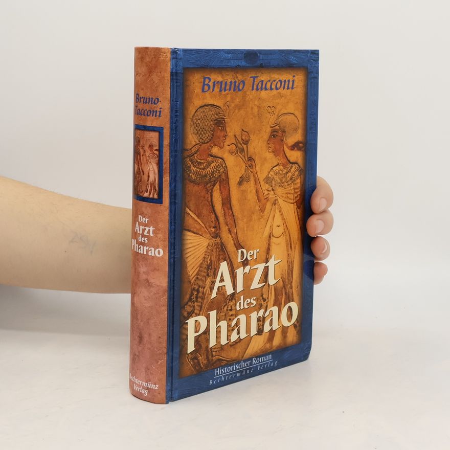 Bruno Tacconi Der Arzt des Pharao